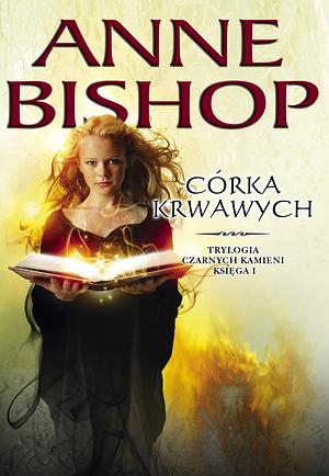 Córka krwawych by Anne Bishop