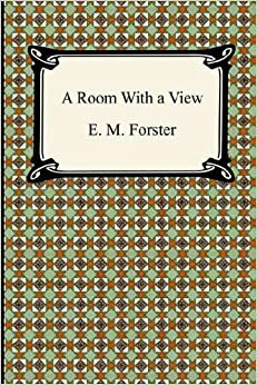 Manzaralı Bir Oda by E.M. Forster