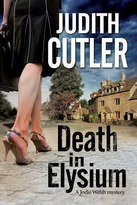 Death in Elysium by Judith Cutler