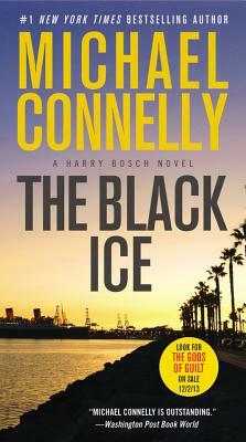 The Black Ice (Large Type / Large Print) by Michael Connelly