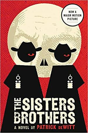 Sistersin veljekset by Patrick deWitt