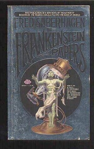 The Frankenstein Papers by Fred Saberhagen