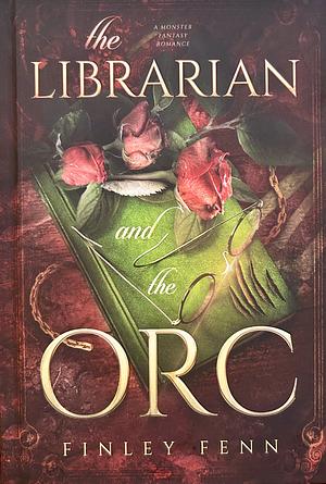 The Librarian and the Orc by Finley Fenn