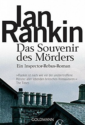 Das Souvenir des Mörders by Ian Rankin