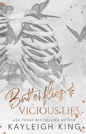 Butterflies & Vicious Lies by Kayleigh King
