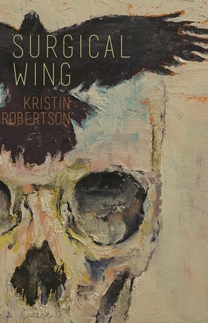 Surgical Wing by Kristin Robertson