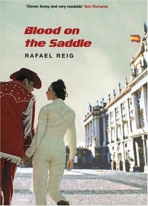 Blood on the Saddle by Paul Hammond, Rafael Reig