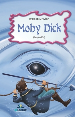 Moby Dick by Herman Melville