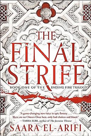 The Final Strife by Saara El-Arifi