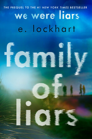 Family of Liars  by E. Lockhart