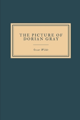 The Picture of Dorian Gray by Oscar Wilde