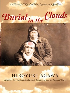 Burial in the Clouds by Hiroyuki Agawa, Teruyo Shimizu