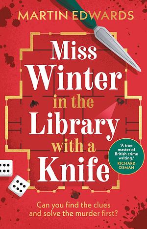 Miss Winter in the Library with a Knife by Martin Edwards