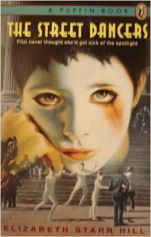 The Street Dancers by Elizabeth Starr Hill