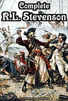 The Complete Collection of R. L. Stevenson by Robert Louis Stevenson, M. Mataev