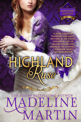 Highland Ruse: Mercenary Maidens - Book Two by Madeline Martin