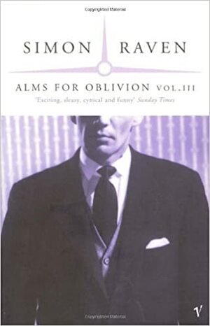 Alms For Oblivion Vol III by Simon Raven