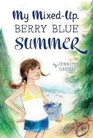 My Mixed-Up Berry Blue Summer by Jennifer Gennari