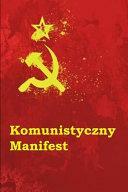 Komunistyczny Manifest by Karl Marx