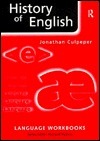 History of English by Jonathan Culpeper, Richard Hudson