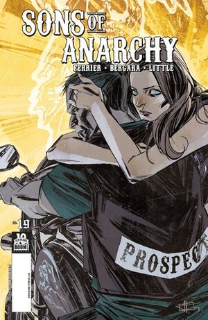 Sons of Anarchy #19 by Ryan Ferrier, Matías Bergara