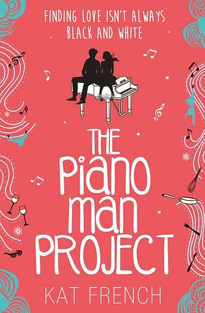 The Piano Man Project by Kat French