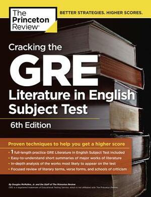 Princeton Review: Cracking the GRE Literature, 2nd Edition by The Princeton Review