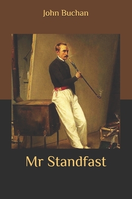 Mr Standfast by John Buchan