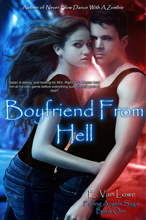 Boyfriend From Hell by E. Van Lowe