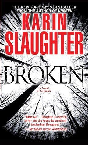 Broken by Karin Slaughter