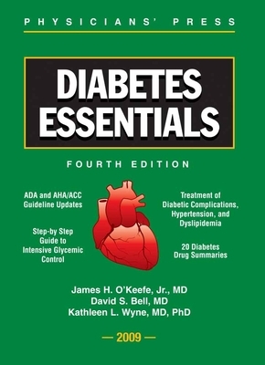 Diabetes Essentials by David S. H. Bell, James H. O'Keefe Jr, Kathleen L. Wyne