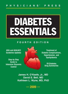 Diabetes Essentials by Kathleen L. Wyne, David S. H. Bell, James H. O'Keefe Jr