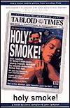 Holy Smoke: A Novel by Jane Campion