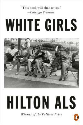 White Girls by Hilton Als