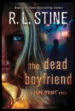 The Dead Boyfriend by R.L. Stine