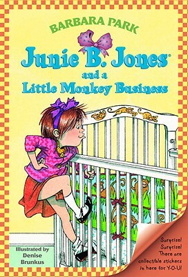 Junie B. Jones and a Little Monkey Business by Barbara Park