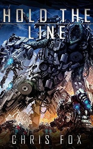 Hold The Line by Chris Fox