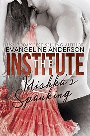 Mishka's Spanking by Evangeline Anderson