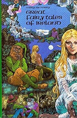 Great Fairy Tales Of Ireland by Mary McGarry