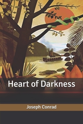 Heart of Darkness by Joseph Conrad