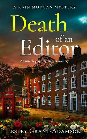 Death of an Editor by Lesley Grant-Adamson