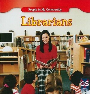 Librarians by Jacqueline Laks Gorman