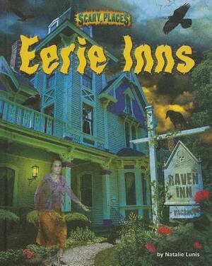 Eerie Inns by Natalie Lunis
