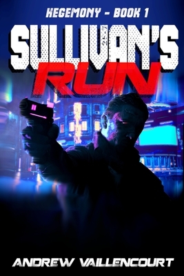 Sullivan's Run by Andrew Vaillencourt