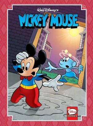 Mickey Mouse: Timeless Tales, Volume 2 by Giorgio Cavazzano, Joe Torcivia, Andrea Castellan, David Gerstein, Romano Scarpa, Jonathan Gray