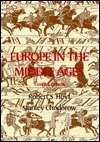 Europe in the Middle Ages by Robert Stuart Hoyt