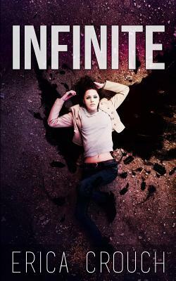 Infinite by Erica Crouch