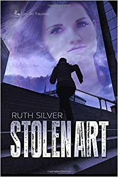 Stolen Art by Ruth Silver