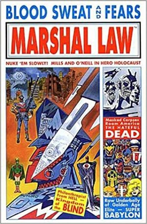Marshal Law: Blood Sweat & Fears Collection by Kevin O'Neill