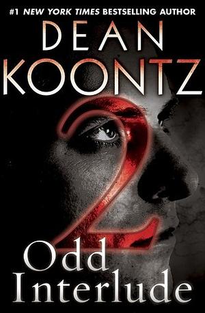 Odd Interlude #2 by Dean Koontz